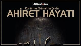 Ahiret Yolculuğu | İbrahim Soydan Erden