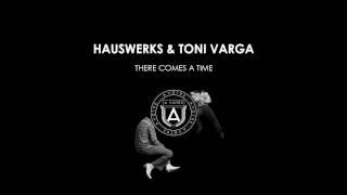 |AVOTRE043| Hauswerks & Toni Varga - There Comes A Time (Wade Remix)