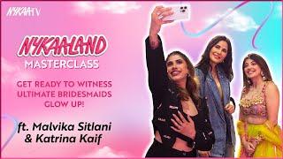 Get Ready To Witness Ultimate Bridesmaids Glow Up! Ft. @ThatGirlInVogue|Nykaaland Masterclass|Nykaa