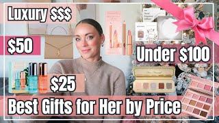 Best Gifts for Her at all Price Points | Under $25, $50, $100 & More!