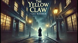 ️‍️ The Yellow Claw ️‍️ | A Classic Mystery Unveiled!