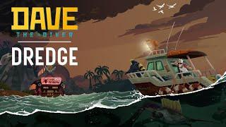 DAVE THE DIVER X DREDGE - Trailer oficial do DLC gratuito com data de lançamento