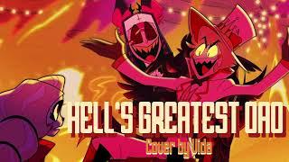 HAZBIN HOTEL | HELL'S GREATEST DAD【COVER】