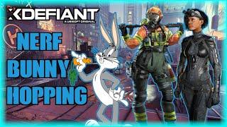 " They Need To Nerf Bunny Hopping" (XDefiant)