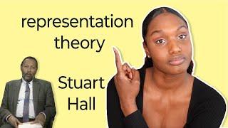 Stuart Hall Representation Theory Explained - This Is Why Representation Theory Matters