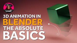 The ABSOLUTE BASICS of 3D Animation in BLENDER |  LeeDanielsART Tutorial