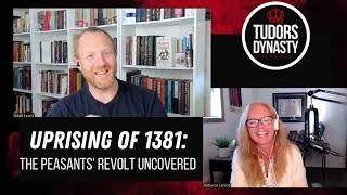 Uprising of 1381: The Peasants' Revolt Unccovered