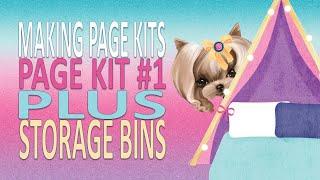 Making Page Kits | Page Kit #1 PLUS Storage Bins from the Container Store