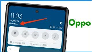 No Service Sim Card Oppo | How To Fix Sim Card No Service In Oppo