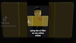 Using the AI filter on my Roblox Avatar #shorts #roblox #memes