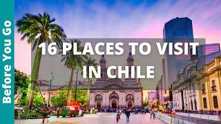 Chile Travel Guide: 16 BEST Places to Visit in Chile (& Top Things to Do)