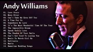 Andy Williams Greatest Hits Full Album - Best Songs Of Andy Williams 2018