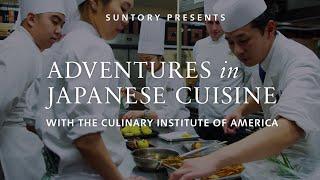 Adventures in Japanese Cuisine: With The Culinary Institute of America