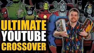 The ULTIMATE Comic Book Youtube Crossover Event!