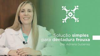  Solução simples para DENTADURA FROUXA 