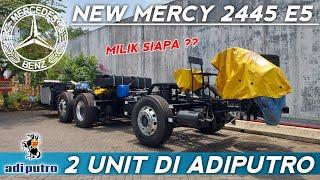 JALUR TOL TRANS JAWA SEMAKIN MEMANAS ‼️ KEDATANGAN 2 UNIT CHASSIS MERCY 2445 EURO 5 TERBARU ADIPUTRO