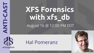 XFS Forensics with xfs_db w/ Hal Pomeranz | 1-Hour