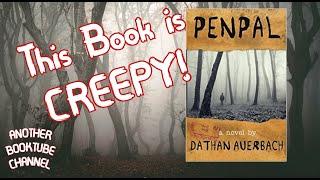 Penpal by Dathan Auerbach - Review; A bleak, unsettling creepypasta