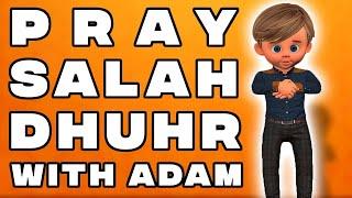 Dhuhr Prayer for Kids - step by step