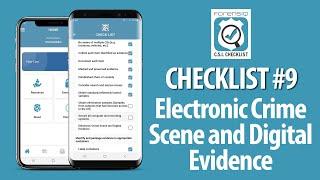 CSI: Electronic Crime Scene and Digital Evidence Checklist for Investigators