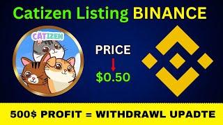 Catizen Airdrop Listing Date | Catizen Airdrop New Update | Catizen Withdraw |