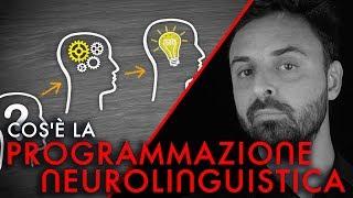 Cos'è la programmazione neurolinguistica