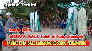 Pantai Kuta Bali | Situasi terkini Pantai Kuta Langsung di serbu PENGUNJUNG !!!