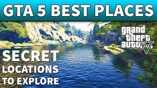 GTA 5 Secret Locations | AWESOME GTA 5 BEST SECRET PLACES TO VISIT AND EXPLORE (GTA Online)