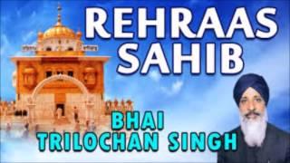 rehraas sahib bhai tarlochan singh ji