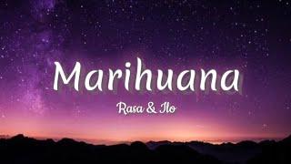 Rasa & Ilo - Marihuana (lyrics)