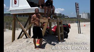 Rob Brown: Ocean Rescue, M2H Motivation, Training Insights, and Future Plans