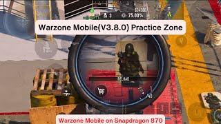 Warzone Mobile(V3.8.0) Practice Zone