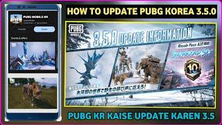 PUBG KR 3.5 UPDATE | HOW TO UPDATE PUBG KR | How to Install Pubg korea | Pubg KR Kaise Update kare