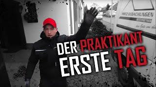 Dachdecker / Der Praktikant! Der erste Tag!  Aller Anfang ist schwer