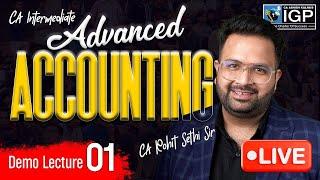 CA Intermediate | Advanced Accounting | Demo Lecture 1 | Sep 25 & Jan 26 | CA Rohit Sethi Sir