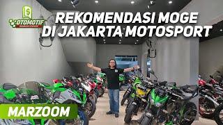 Cek Harga Moge Bekas di Jakarta Motorsport! #MarZoomOtomotif