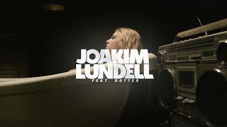 Joakim Lundell feat.  Dotter - Under Water  (Official Music Video)