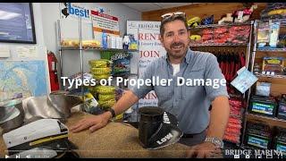 Different Types of Boat Propeller Damage, Explained.