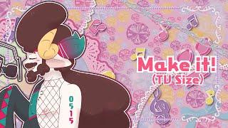 Tealram - Make it! (TV Size) [PT-PT Cover]