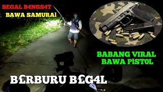 B£RBURU BEG4L BAWA PlST0L || BABANG VIRAL  ️ UN H BEG4L MASUK PENJ4RA ⁉️