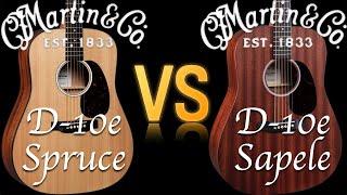 Martin D-10e Sapele VS Martin D-10e Spruce