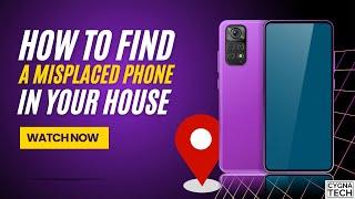 How To Track A Misplaced Android Phone In Your House | Track A Lost Phone | Trace A Lost Phone