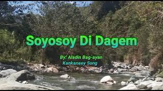 Soyosoy Di Dagem - Aladdin Bag-ayan