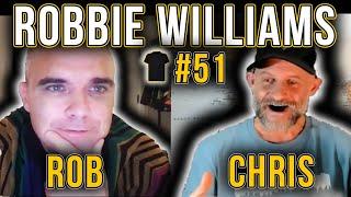 Robbie Williams and Chris Thrall PART 1