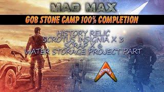 Gob Stone Camp 100% Complete - All Scrap, Insignias, & Water Storage Project Part (Mad Max)