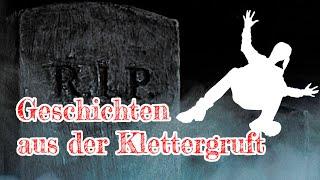 Geschichten aus der Klettergruft #1: Selfie in den Tod