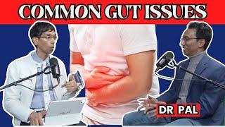 Dr Pal addresses people questions on common gut issues