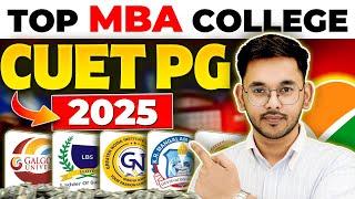 CUET PG 2025: Top 10 MBA Colleges India | Courses, Fees & Placement #MBA2024 #CUETPG #CUET2025