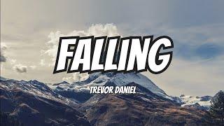 Trevor Daniel - Falling (Lyrics)