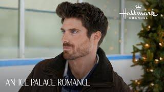 Sneak Peek - An Ice Palace Romance - Starring Celeste Desjardins and Marcus Rosner